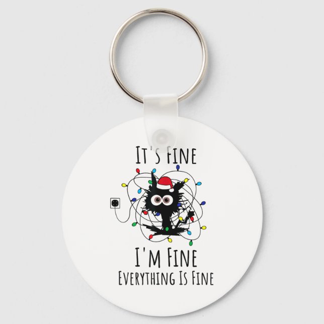 I'm Fine Everything Is Fine Cute Cat Christmas Lig Schlüsselanhänger (Vorderseite)