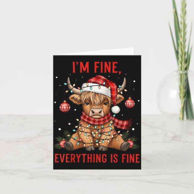 I'm Fine Everything Is Fine Funny Christmas Highla Karte (Vorderseite)