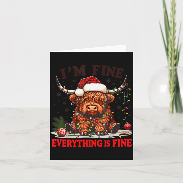 I'm Fine Everything Is Fine Funny Christmas Highla Karte (Vorderseite)