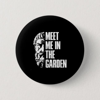 Im Garden Epicurus Zitat Shirt - Philosoph G Button