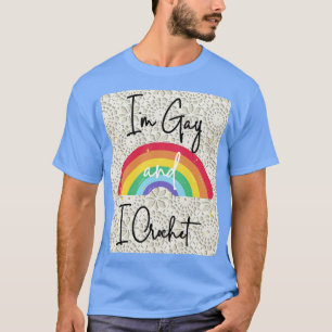 Im Gay I Crochet Craft Enthusiast Curry Tall T-Shirt