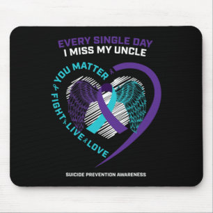 Im Gedächtnis, dass ich meine Onkel Suizidpräventi Mousepad