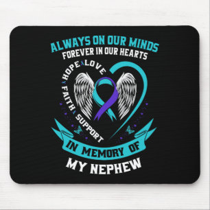 Im Gedenken an meinen Nephew-Selbstmordverhütung Mousepad