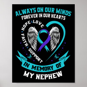Im Gedenken an meinen Nephew-Selbstmordverhütung Poster