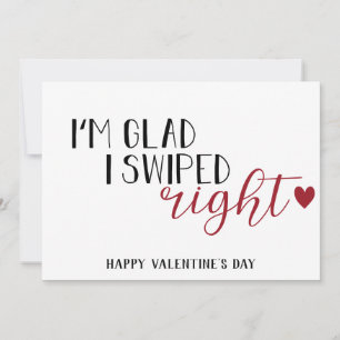 "I'm glad I swiped right" fun Dating Feiertagskarte
