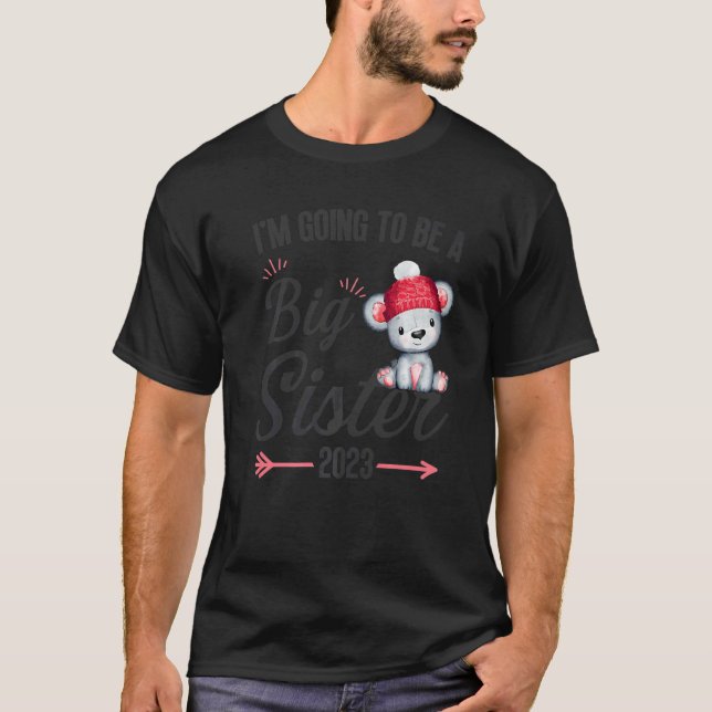 I'm going to be a big sister announcement pregnanc T-Shirt (Vorderseite)
