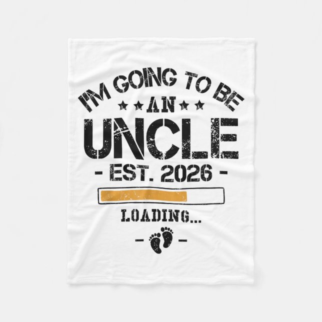 I'm Going To Be An Uncle 2026 - New Baby Announcem Fleecedecke (Vorderseite)
