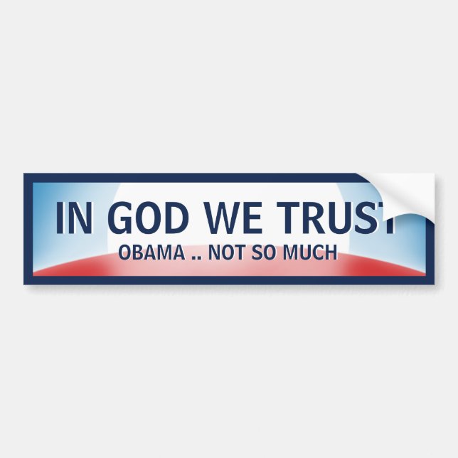 Im Gott nicht Obama Autoaufkleber (Vorne)