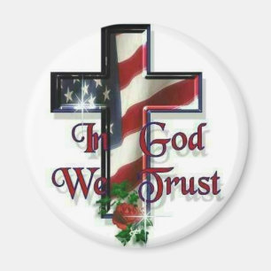 Im Gott vertrauen wir Magnet