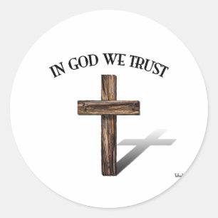 Im Gott vertrauen wir mit schroffem Kreuz Runder Aufkleber