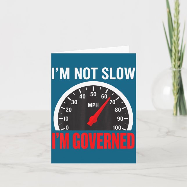 I'm Governed Speed Limiter Funny Trucker Truck Dri Karte (Vorderseite)