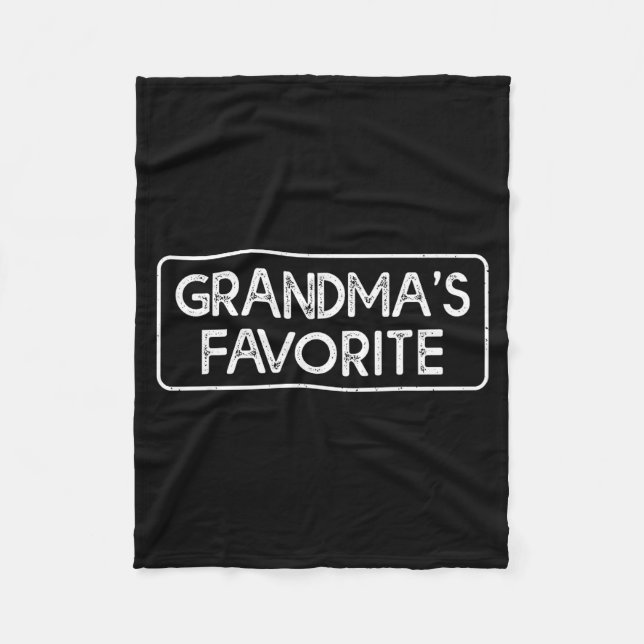 I'm Grandma's Favorite Funny Grandson Granddaughte Fleecedecke (Vorderseite)