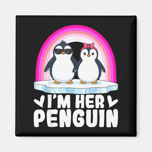 I'm Her Penguin Matching Couple Valentine Love Hea Magnet (Vorne)