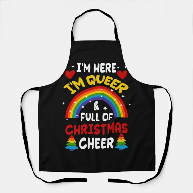 Im Hier bin ich Que Weihnachten LGBTQ Gay Pride Ra Schürze (Vorderseite)