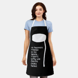 Im Himmel gibt es kein Bier Schürze
