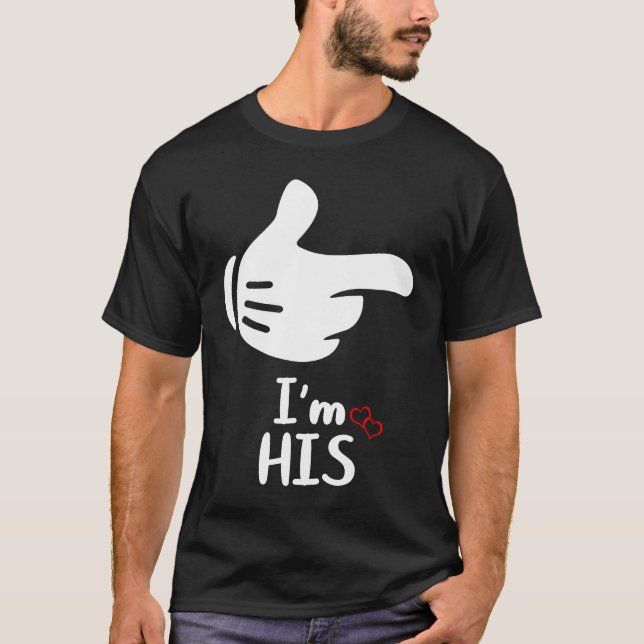 I'm His He's Mine Pair Couple  LGBTQ T-Shirt (Vorderseite)