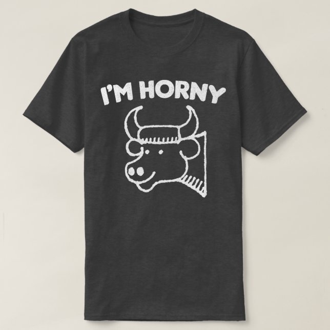 Im Horny Funnytee Angebotsdesign T-Shirt (Design vorne)