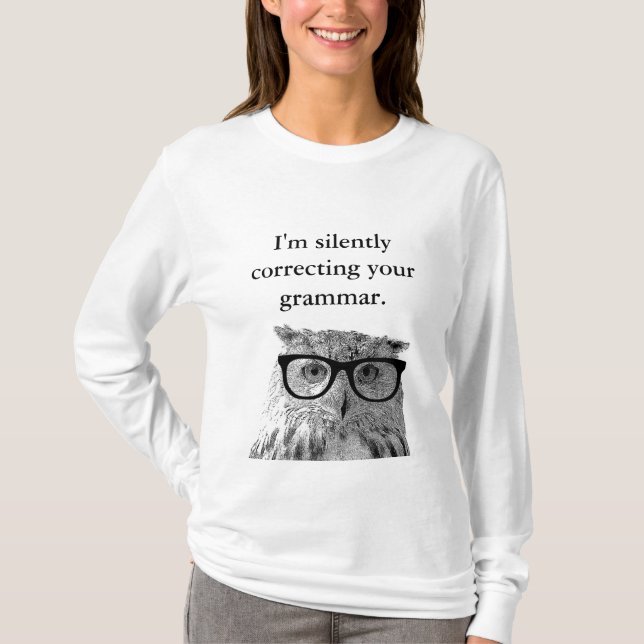 Im Ihr Grammatikeulen-Shirt still korrigierend T-Shirt (Vorderseite)