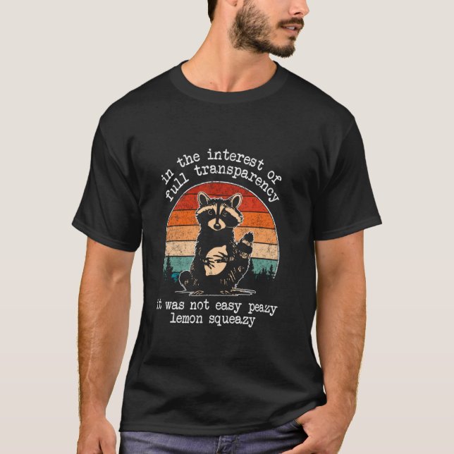 Im Interesse der vollen Transparenz ist Funny Sarc T-Shirt (Vorderseite)
