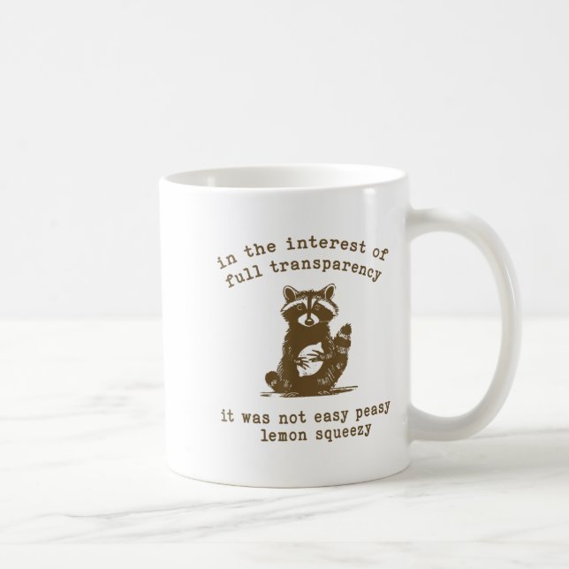 Im Interesse der vollen Transparenz war es nicht d Kaffeetasse (Rechts)