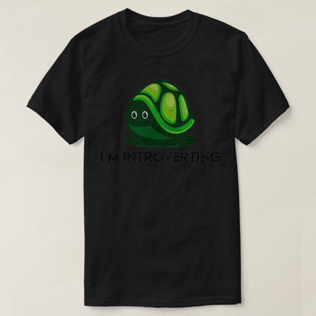 Im Introvertierte Turtle Socially Awkward Introver T-Shirt (Design vorne)