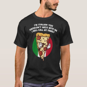 Im Italienischen solltest du dich mit meinem Spaß T-Shirt