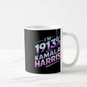 Im Jahr 1913 % mit Kamala Harris 2024 Kaffeetasse