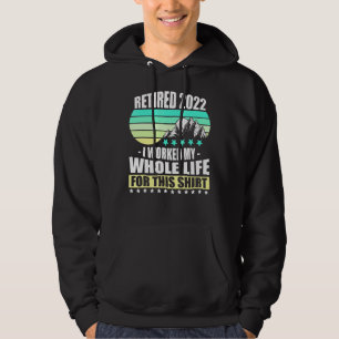 Im Jahr 2022 habe ich mein gesamtes Lebensruhestan Hoodie