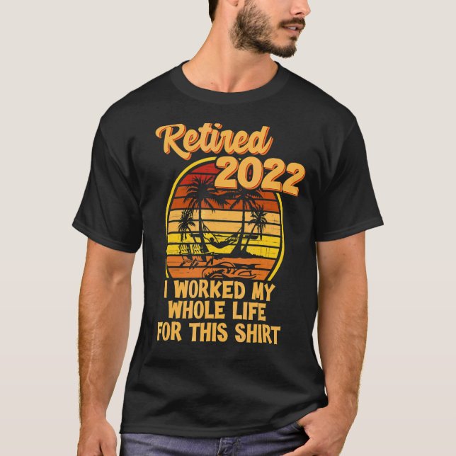 Im Jahr 2022 habe ich mein gesamtes Lebensruhestan T-Shirt (Vorderseite)