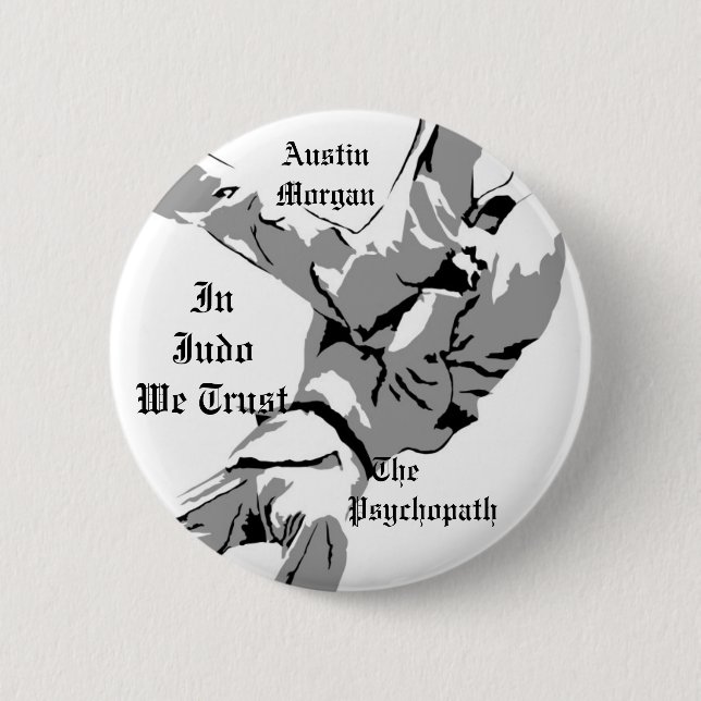 Im Judo vertrauen wir Knopf Button (Vorderseite)