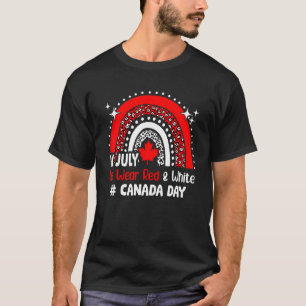 Im Juli tragen wir den Tag Rot und Weiß Kanada am T-Shirt