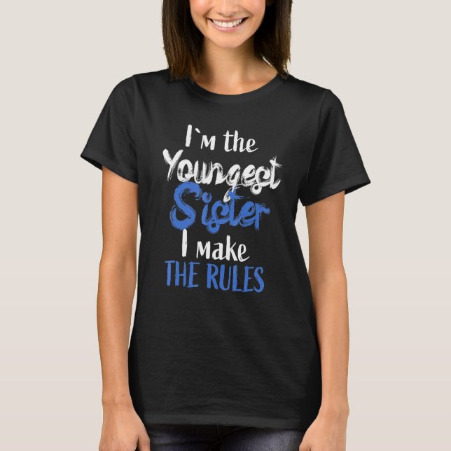Im Jüngsten Schwester - Zitat von schwelenden Riva T-Shirt (Vorderseite)