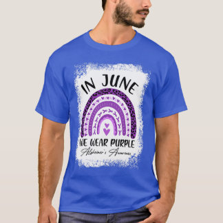 Im Juni tragen wir Lila Alzheimer Awareness Rainbo T-Shirt