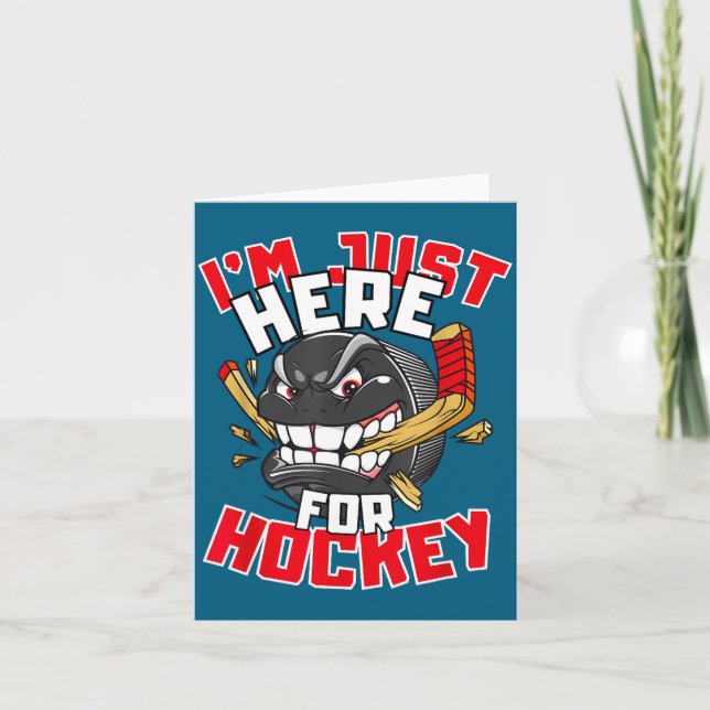 I'm Just Here For Hockey Funny Quote Hockey Lover  Karte (Vorderseite)