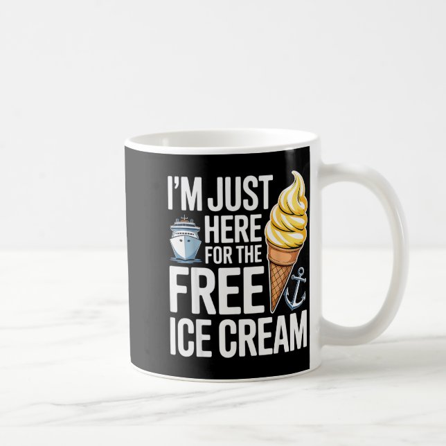 I'm Just Here For The Ice Cream Funny Cruise 2025  Kaffeetasse (Rechts)