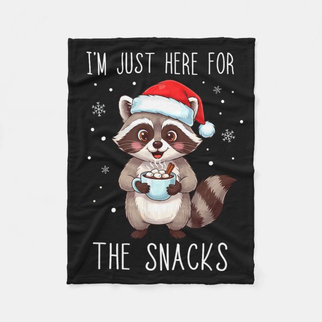 I'm Just Here For The Snacks Christmas Raccoon  Fleecedecke (Vorderseite)