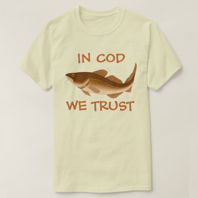 Im Kabeljau vertrauen wir! T-Shirt (Design vorne)