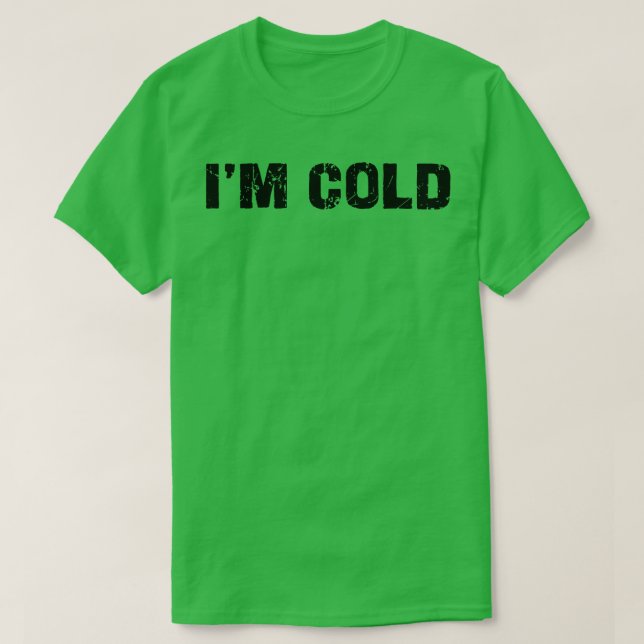 im Kälte T-Shirt (Design vorne)