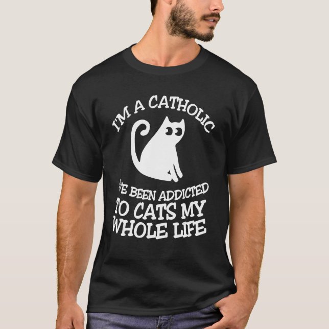 Im Katholiken bin ich Katzen mein ganzes Leben lan T-Shirt (Vorderseite)