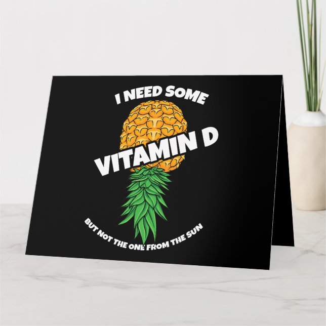 Im Kopf Ananas brauche ich etwas Vitamin D Swinge Karte (Vorderseite)