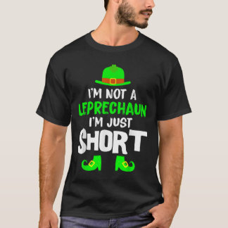 Im Kurzen Shirt St Patrick bin ich kein Leprechaun
