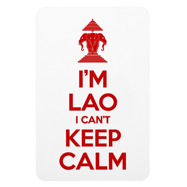 I'm Lao I Can't Keep Calm Magnet (Vertikal)