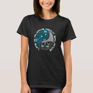 Im Leben geht es immer um Balance, Yin und Yang Eu T-Shirt