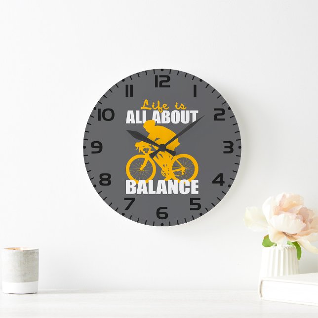 Im Leben geht es um das Motivierend Balancefahren Große Wanduhr (Von Creator hochgeladen)