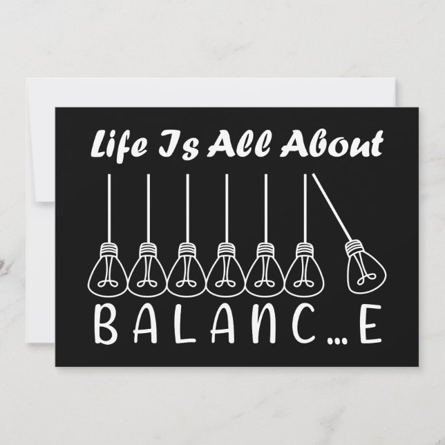 Im Leben geht es um die Balance motivierend Inspir Einladung (Vorderseite)