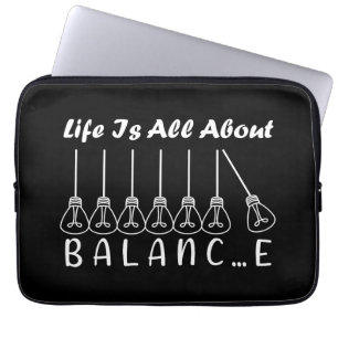 Im Leben geht es um die Balance motivierend Inspir Laptopschutzhülle