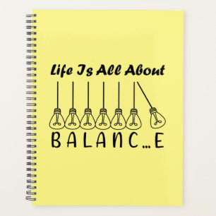 Im Leben geht es um die Balance motivierend Inspir Planer