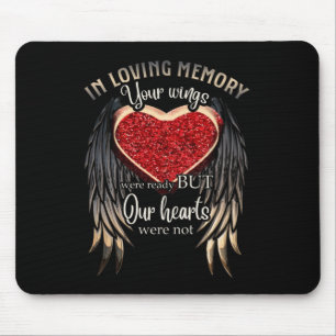 Im liebenden Gedächtnis waren Ihre Wünsche bereit Mousepad