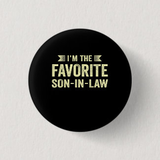 Im Lieblingsson im Gesetz Funny Family Spaß Son Button