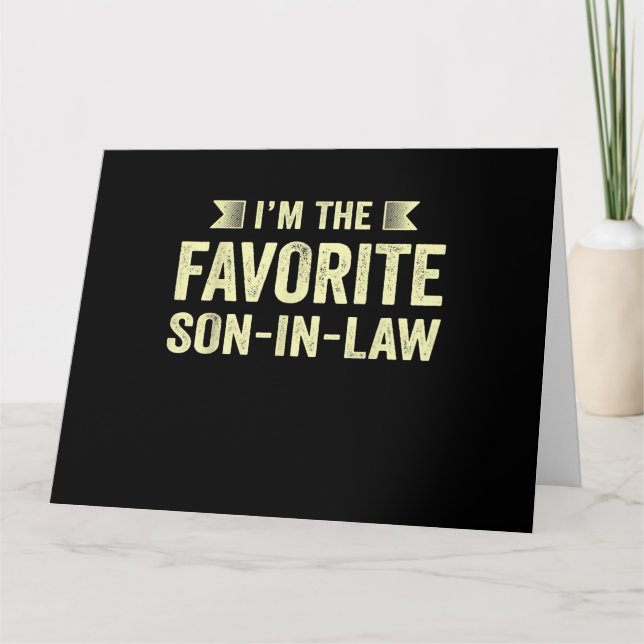 Im Lieblingsson im Gesetz Funny Family Spaß Son Karte (Vorderseite)